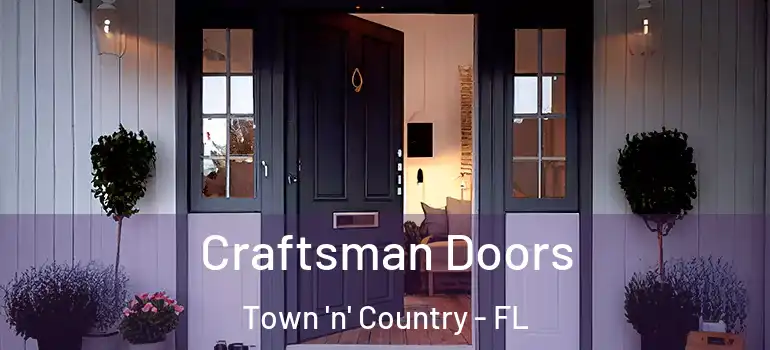 Craftsman Doors Town 'n' Country - FL