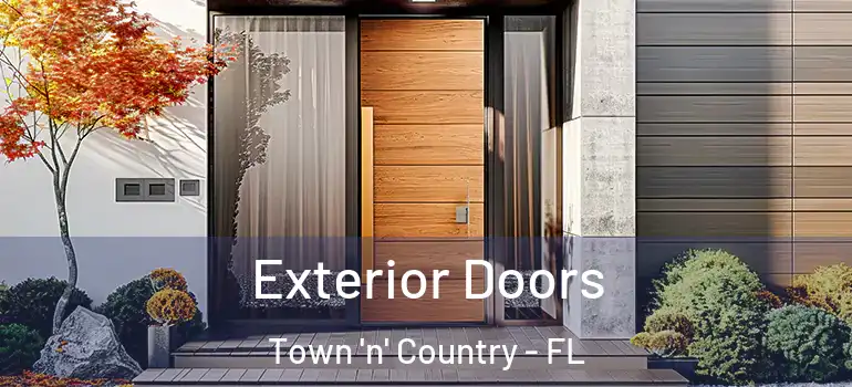Exterior Doors Town 'n' Country - FL