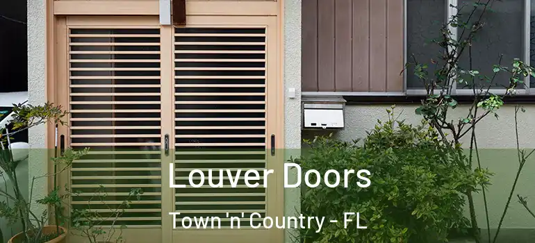Louver Doors Town 'n' Country - FL
